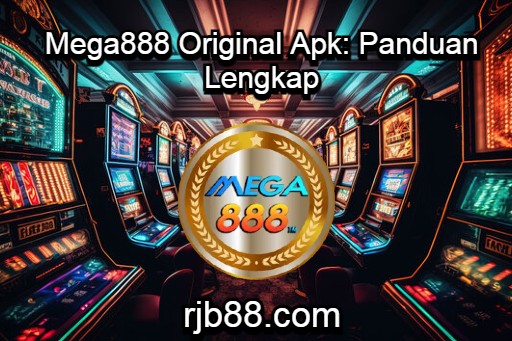 Mega888 Original Apk